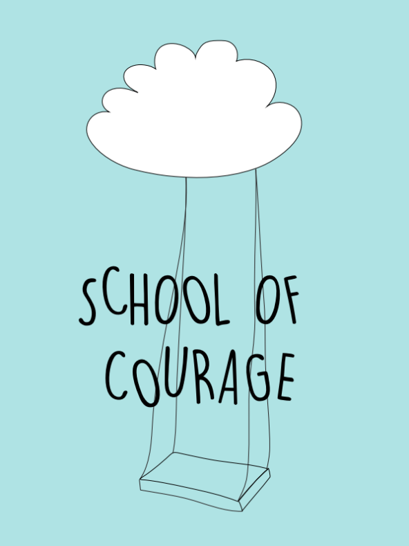 School of Courage